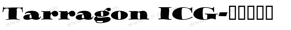 Tarragon ICG字体转换